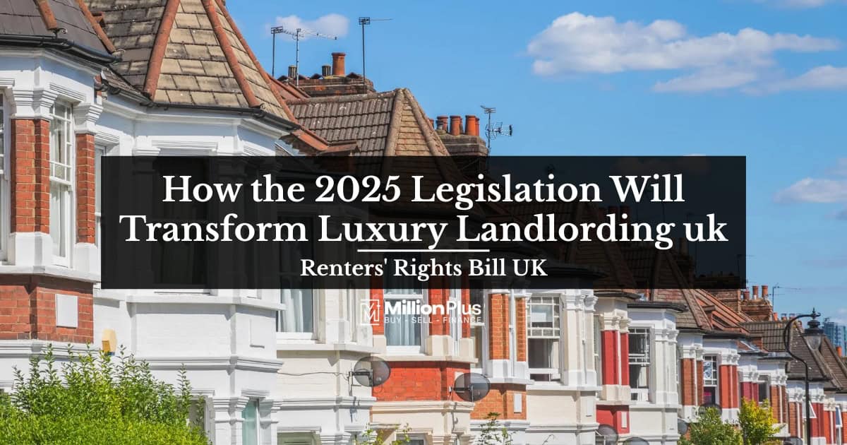 How the 2025 Legislation Will Transform Luxury Landlording